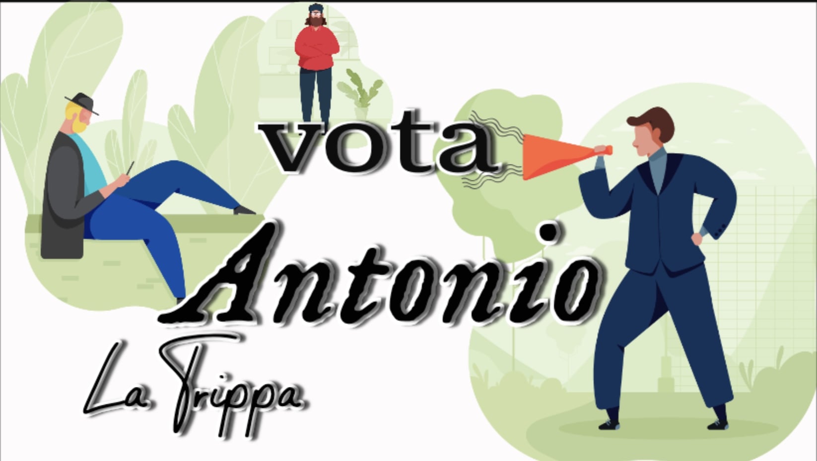 Al momento stai visualizzando Vota Antonio La Trippa